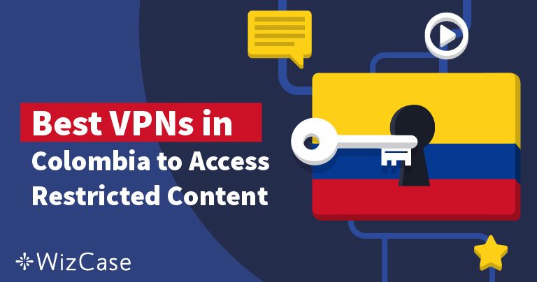 Las 5 mejores VPN para Colombia en 2025: rápidas y seguras