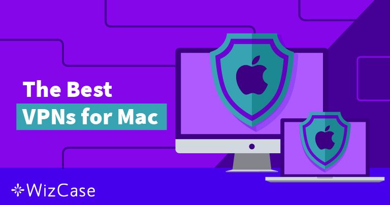 7 mejores VPN para Mac (testadas y revisadas en 2026)