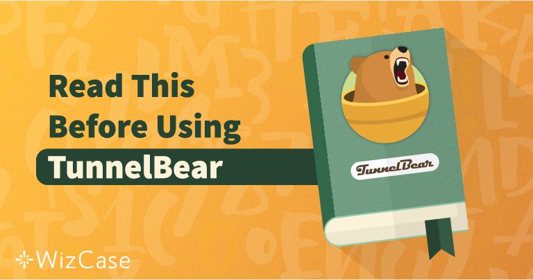 ¿TunnelBear es seguro en  2025? Investigamos la VPN gratuita y la premium