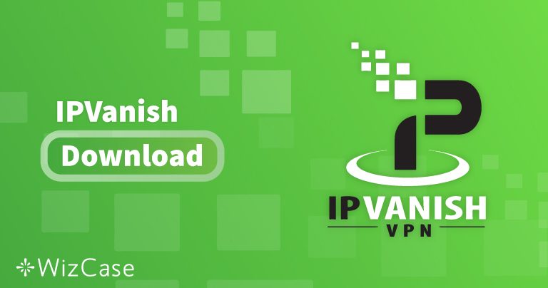 Descarga IPVanish (versi&oacute;n m&aacute;s nueva) para ordenador y m&oacute;vil